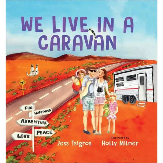 We Live In A Caravan | Children's Book HARD COVER - AMD Touring